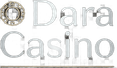 Dara  Casino